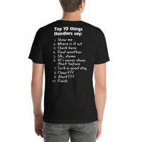 TOP 10 THINGS HANDLERS SAY *front and back print in white letters* short-sleeve unisex t-shirt
